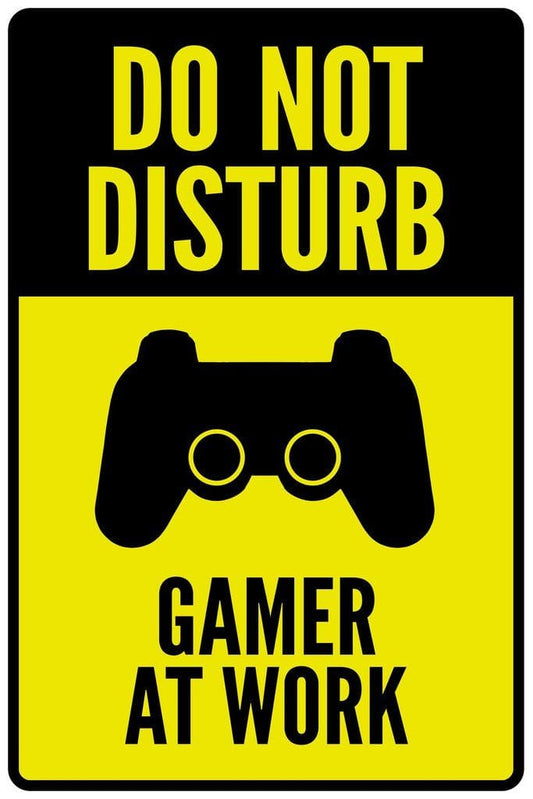 Do Not Disturb Gamer At Work Poster